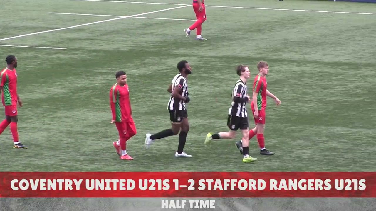 HIGHLIGHTS: Coventry United U21s 1-2 Stafford Rangers U21s