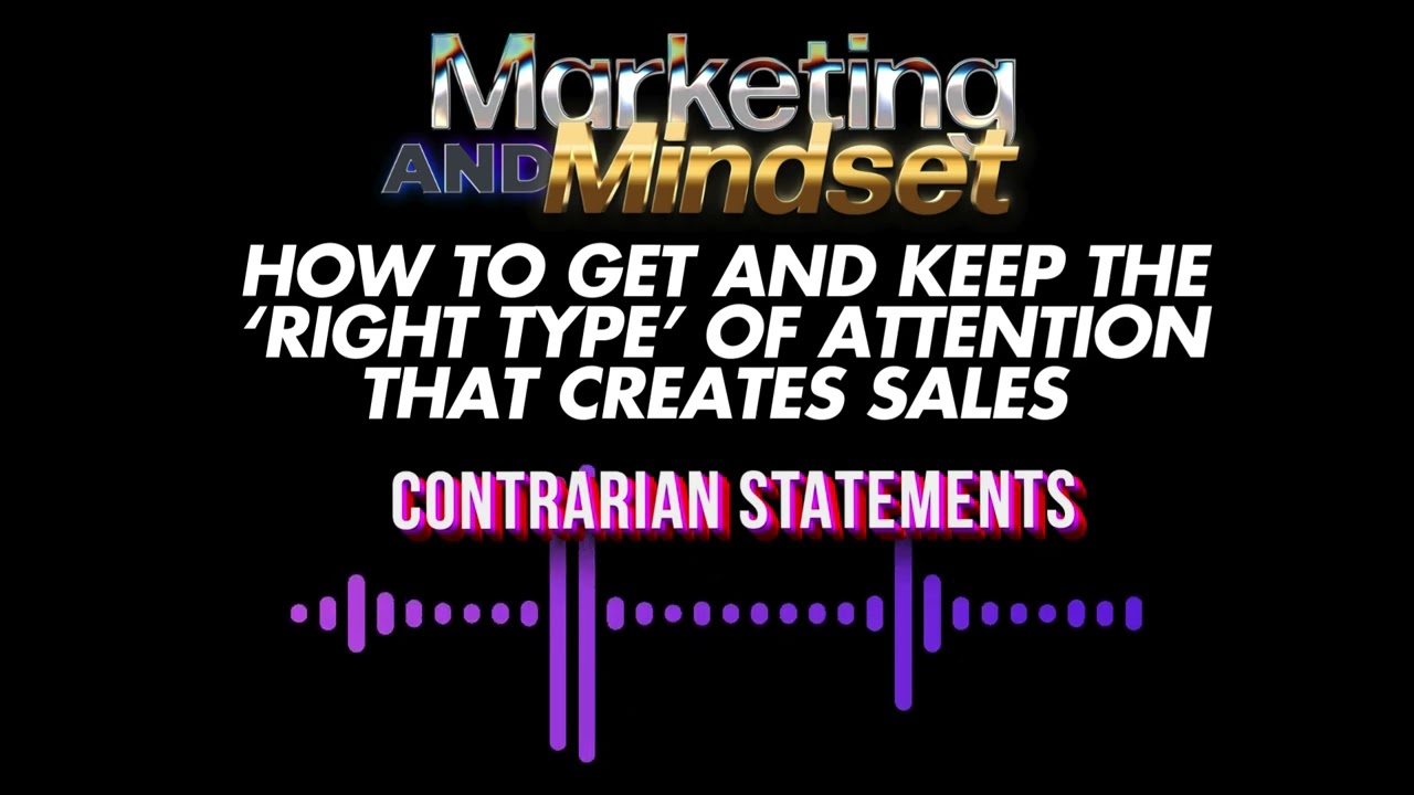 Copywriting Hooks To Get & Keep The Right Type Of Attention (Contrarian Hooks)