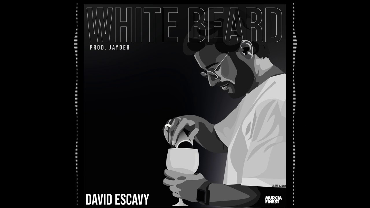 DAVID ESCAVY - WHITE BEARD (Prod. Jayder)