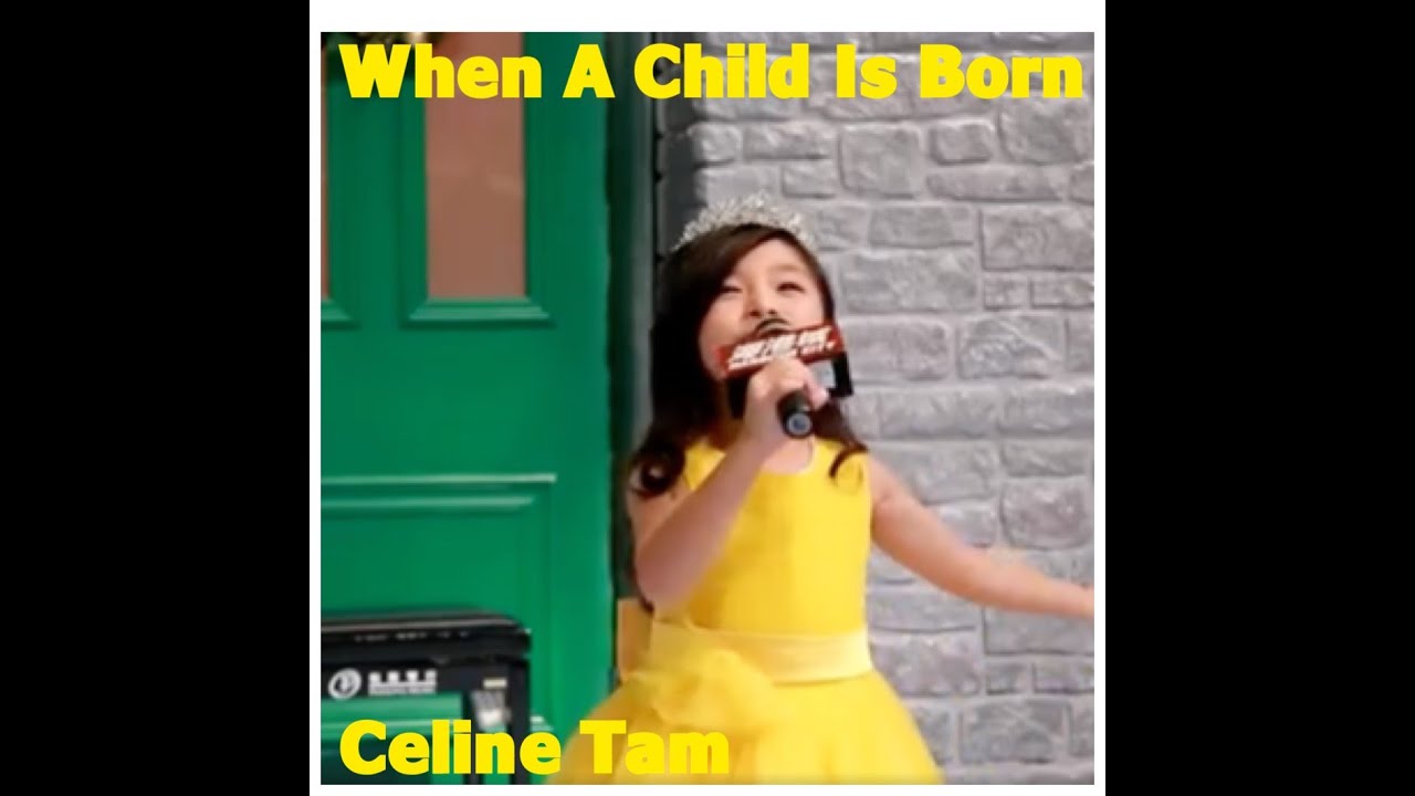 When A Child Is Born (Celine Tam 譚芷昀 Christmas Cover)