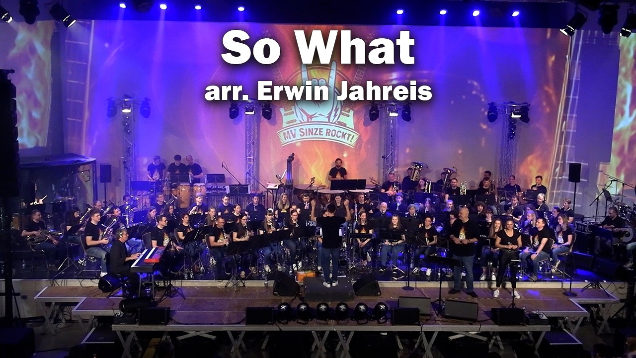 MV Sinze rockt! 🤘 - So What (arr. Erwin Jahreis)