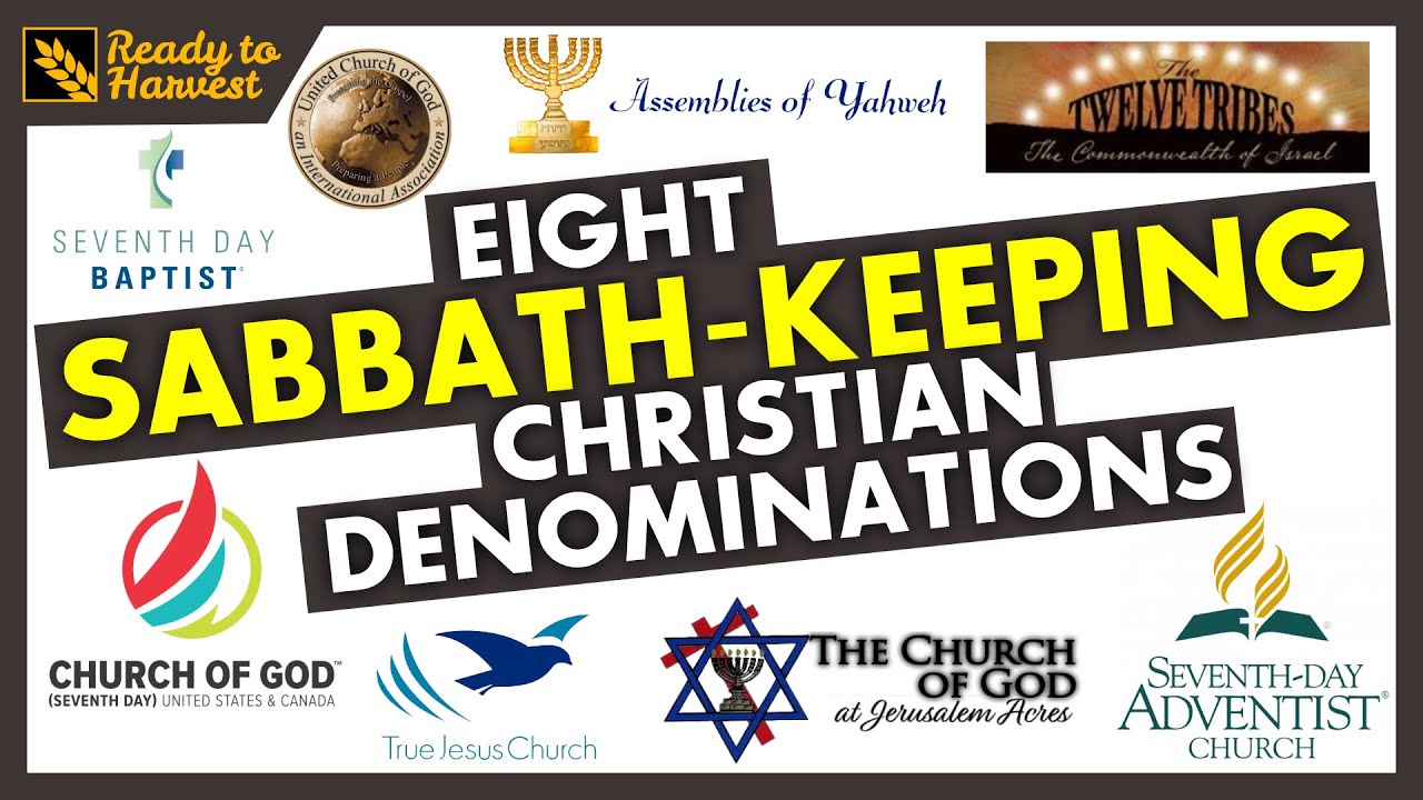 Sabbath-Keeping Christian Denominations Compared