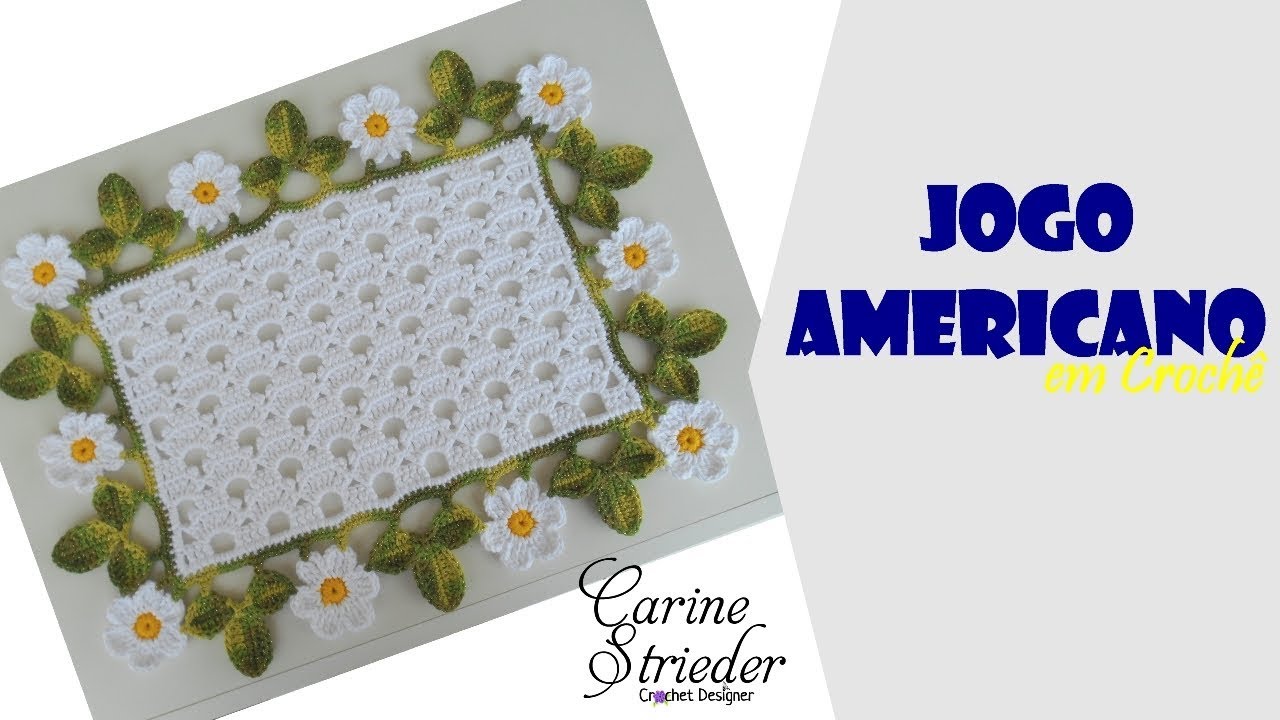 Jogo Americano em crochê com Margaridinhas por Carine Strieder