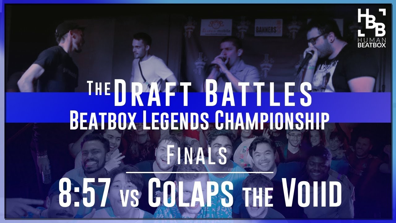 8:57 vs Colaps the Voiid | Finals Draft Battle | Beatbox Legends Championships 2019