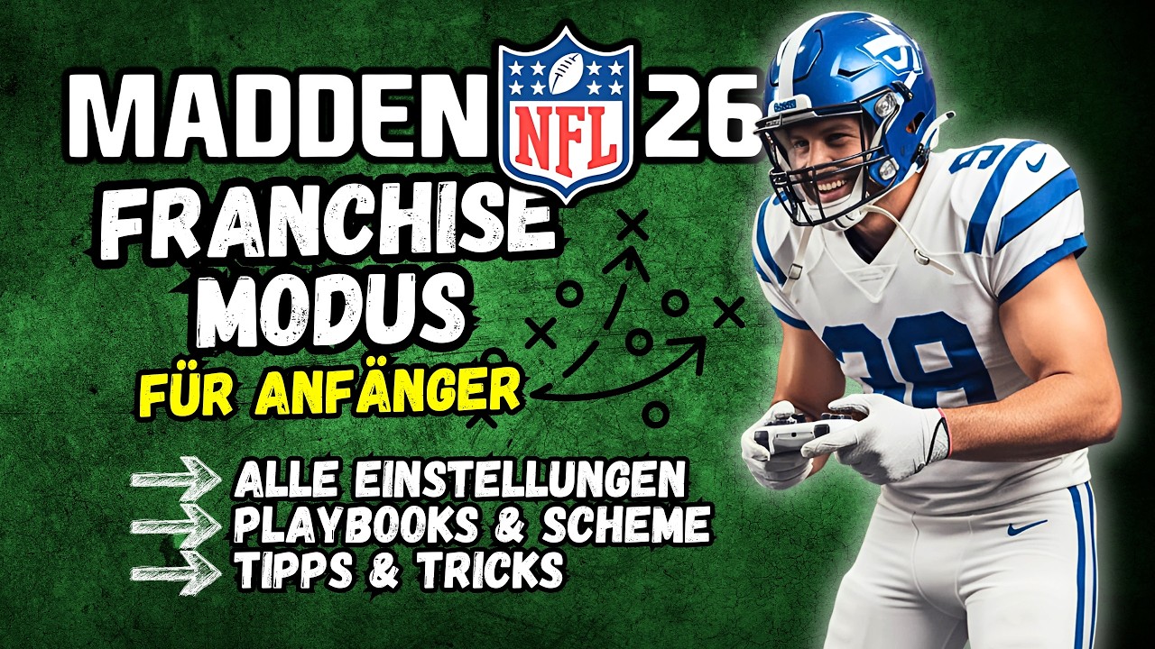 Madden 26 Franchise Starten: Der KOMPLETTE Guide für die PERFEKTEN Einstellungen!