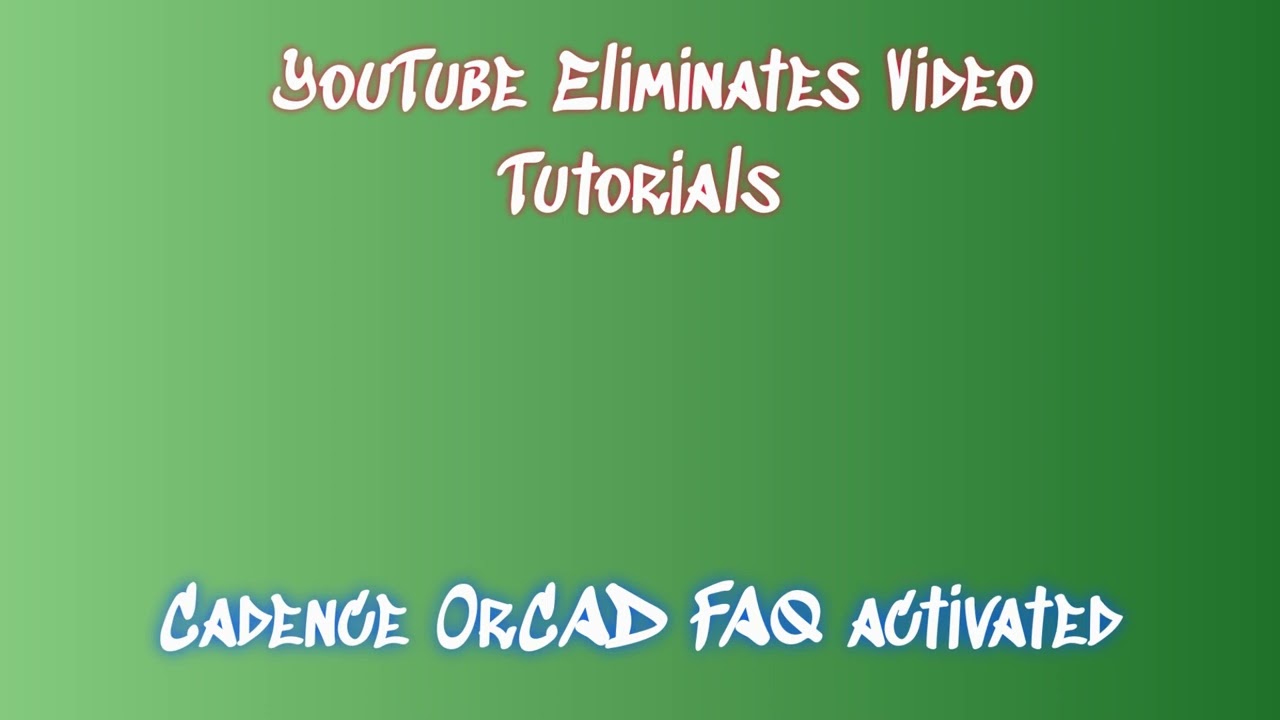 Steps how to Download & free Install Cadence OrCAD