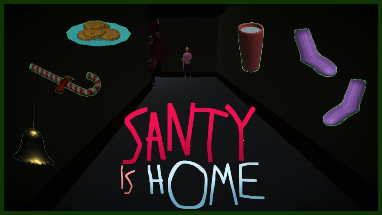 Santy is Home - Indie Horror Game - No Commentary