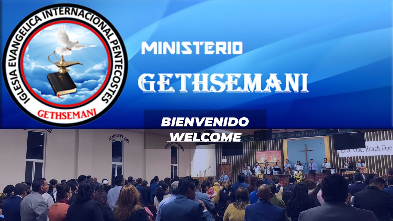 Servicio De Noche de Gloria - Ministerio Gethsemani
