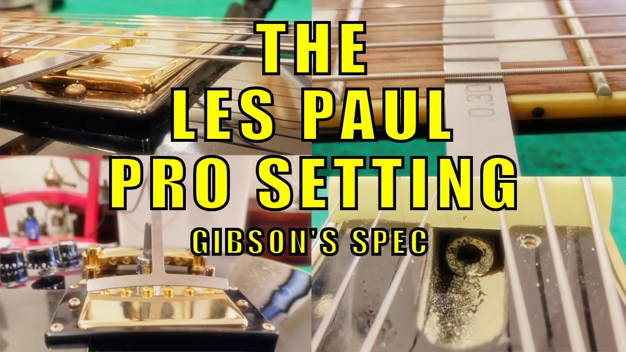 Les Paul complete setup with Gibson's official specs