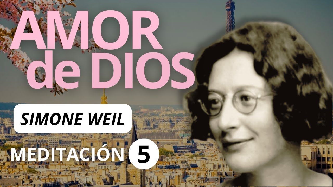SIMONE WEIL - LA GRAVEDAD Y LA GRACIA