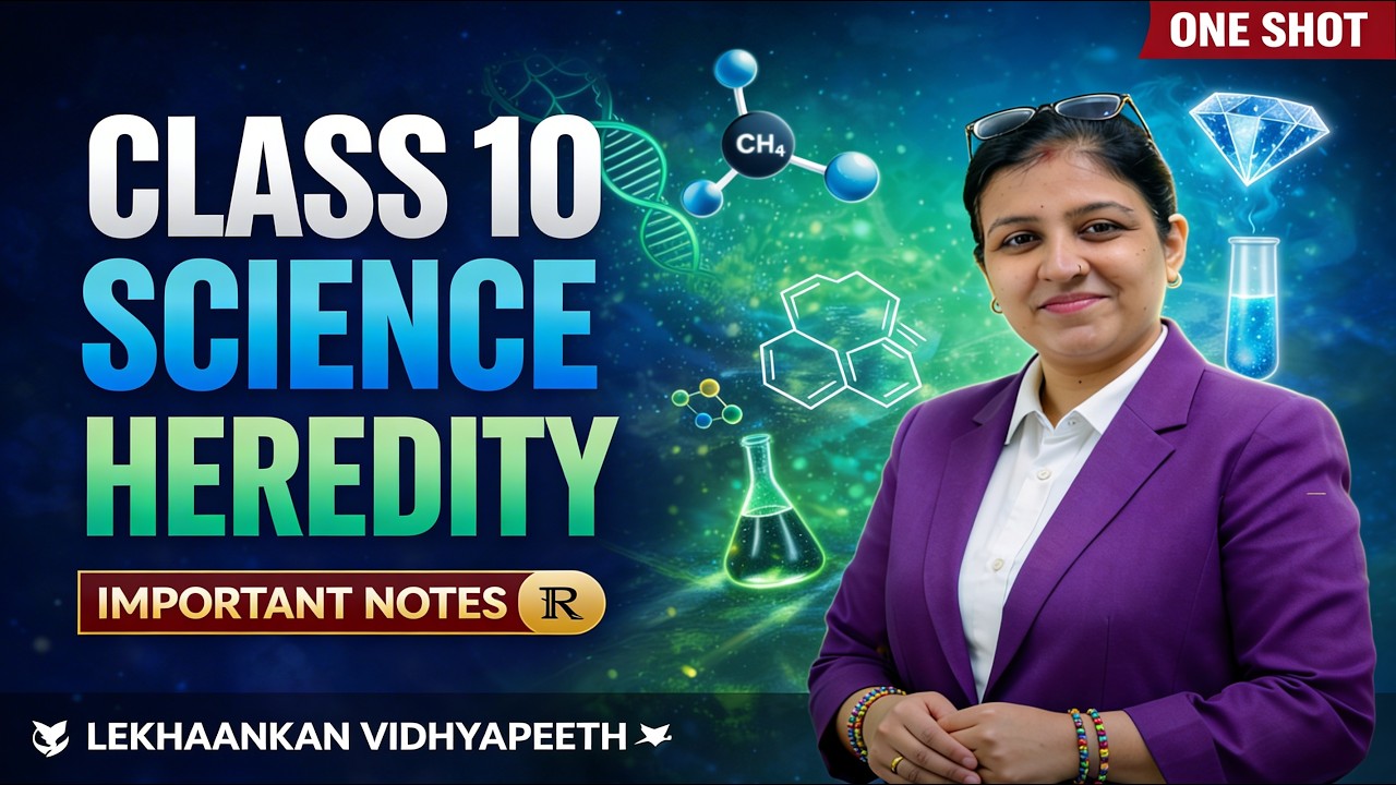 Class 10 Science Heredity One Shot 🔥 | Full Chapter Revision + Important Notes 🧬 | CBSE 2026