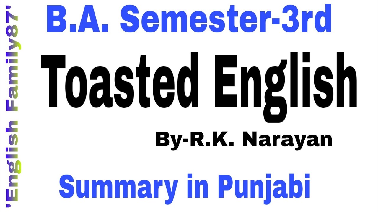 Toasted English in Punjabi by English Family87 | Tosted English by R.K. Narayan Summary in Punjabi