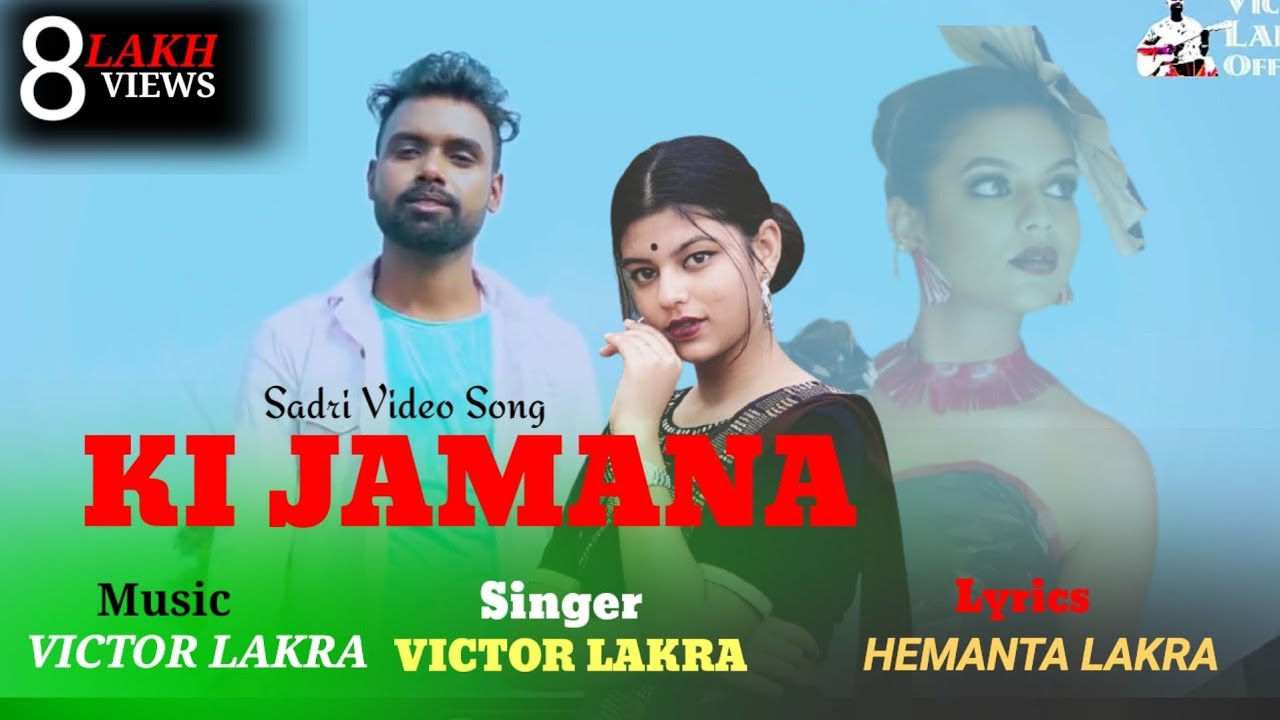 KI JAMANA FULL VIDEO SONG// VICTOR LAKRA