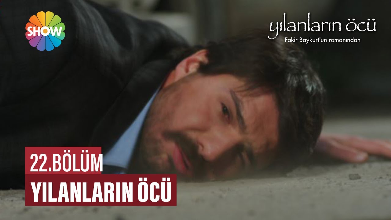 Yılanların Öcü 22. Bölüm ᴴᴰ