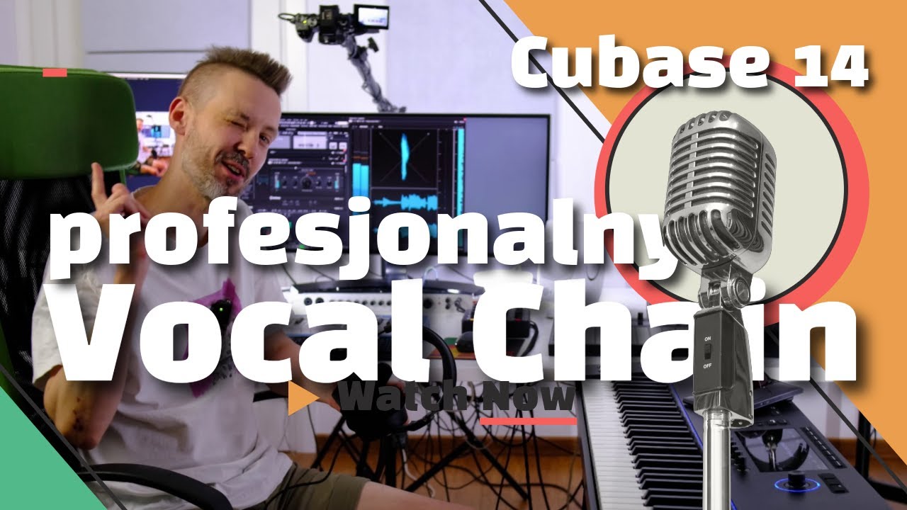 Kurs Cubase 14 | Pokładowy Vocal Chain w profesjonalnej obróbce wokalu