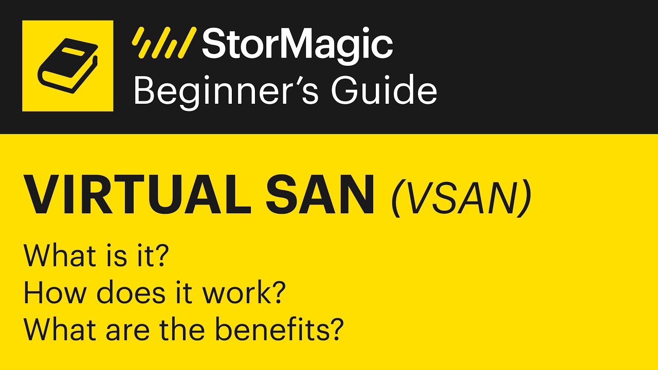 Virtual SAN Beginners' Guide