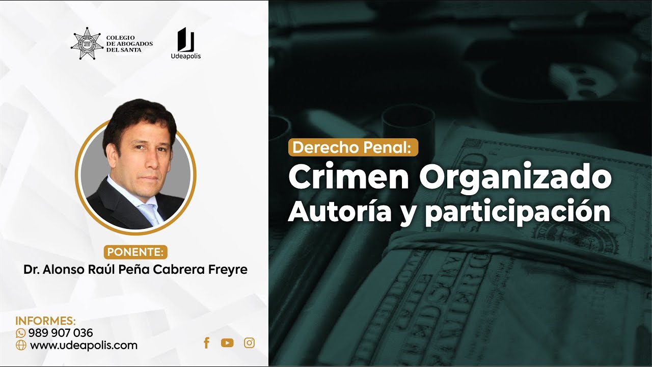 Crimen Organizado Autoría y Participación | Alonso Raúl Peña Cabrera Freyre