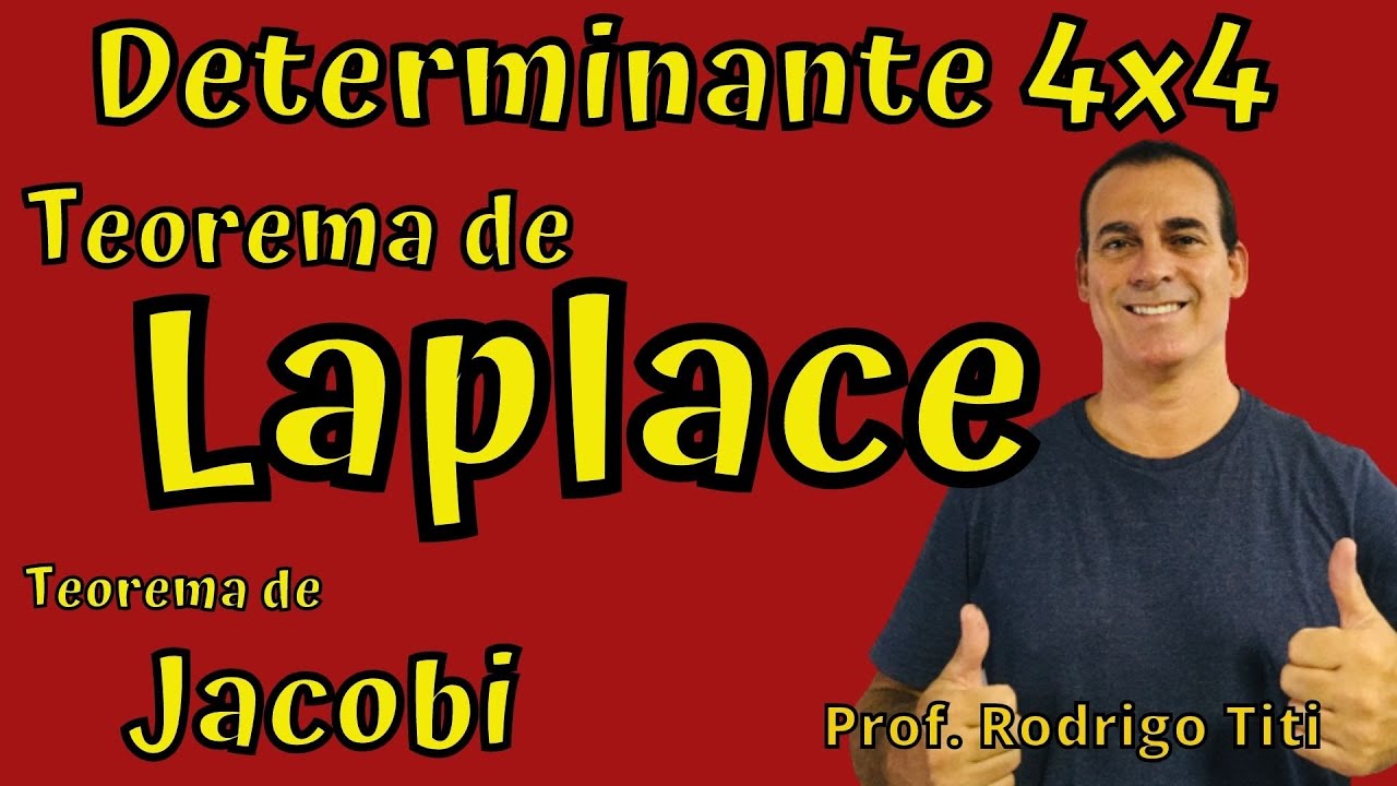 Determinante 4x4 - Teorema de Laplace e Jacobi . #ENEM