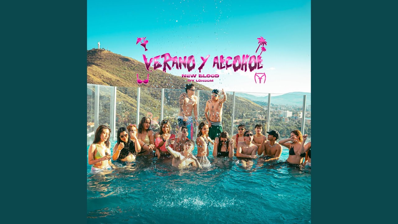 VERANO Y ALCOHOL (feat. IVY LONSOM)