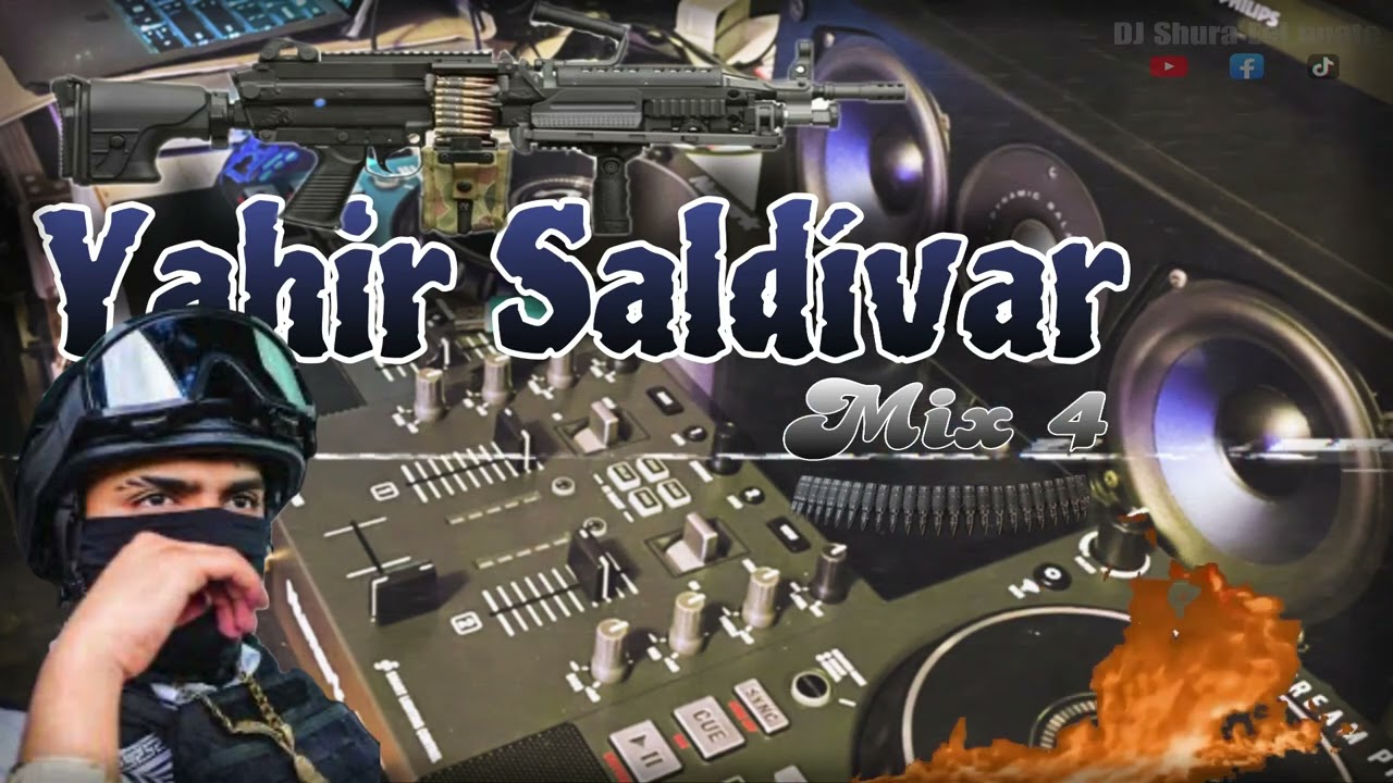 yahir saldivar mix 4