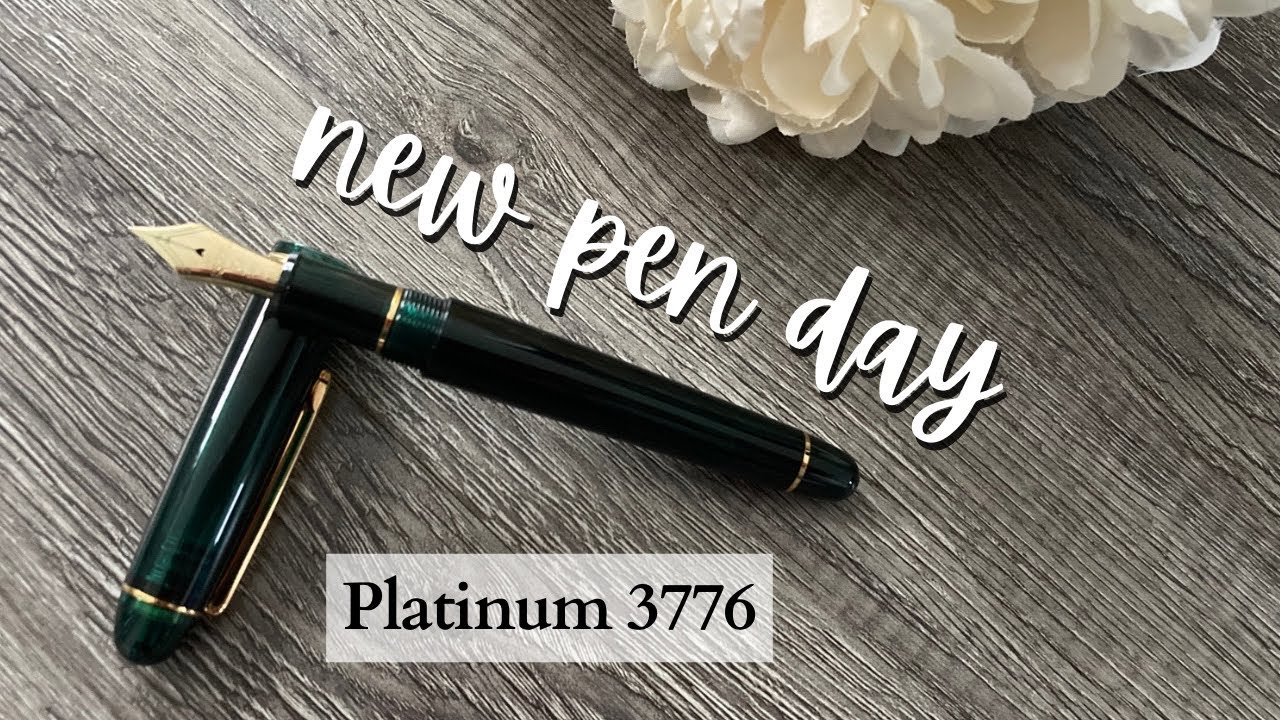 NEW PEN DAY // Platinum 3776 - what did I really think of this?