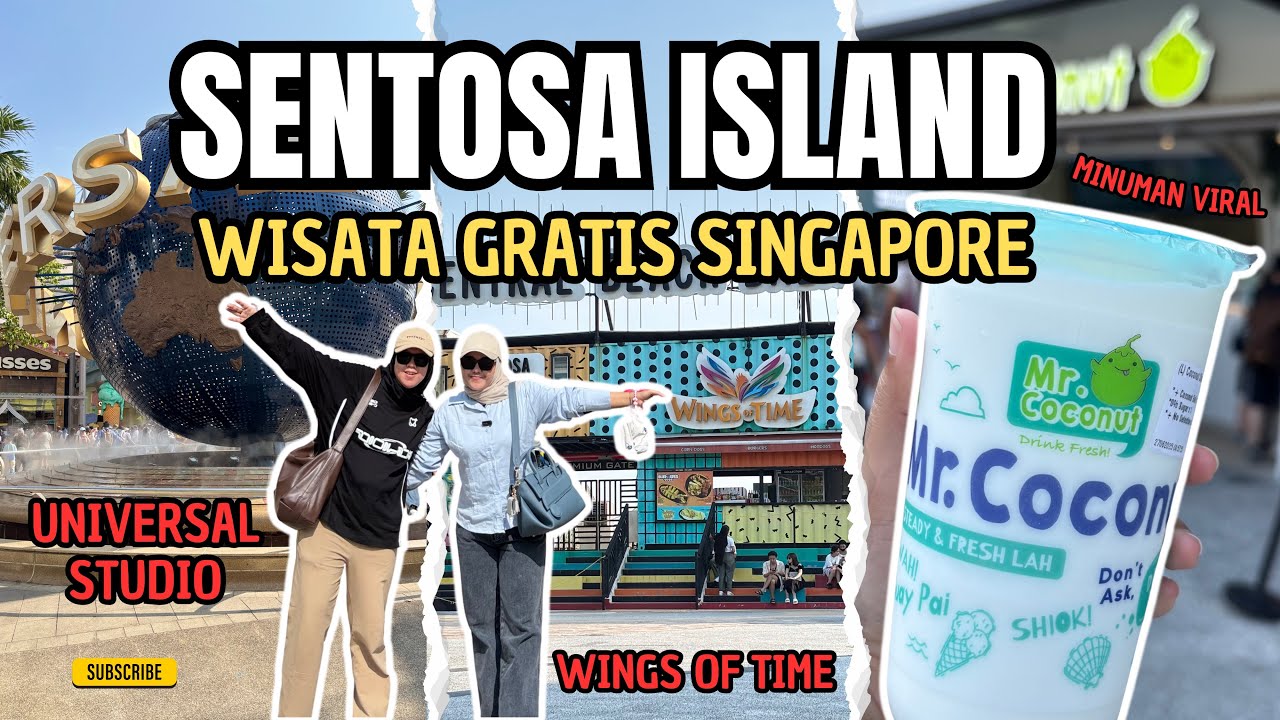 SENTOSA ISLAND SINGAPORE | WISATA GRATIS DI SINGAPUR #dailyvlog