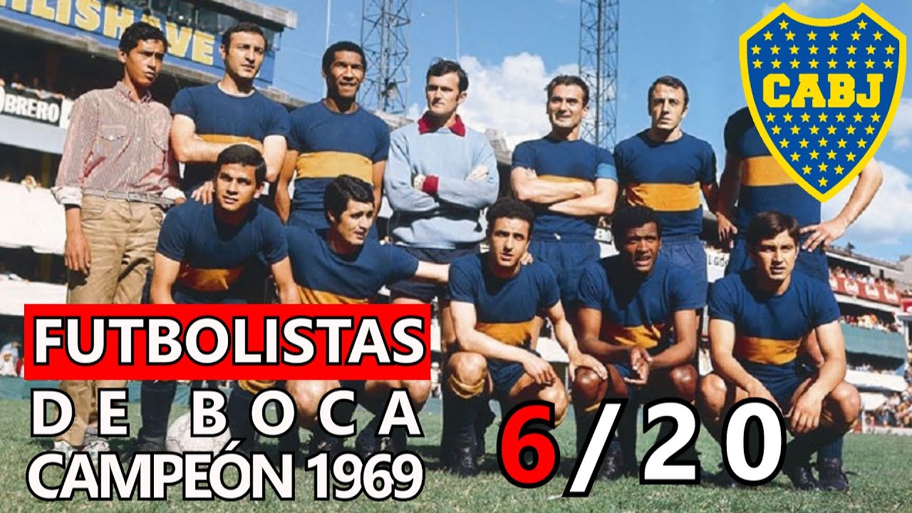 6 Muertes de FUTBOLISTAS de Boca Campeón de 1969