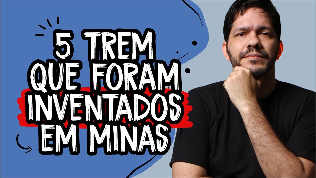 5 coisas que foram inventadas em Minas
