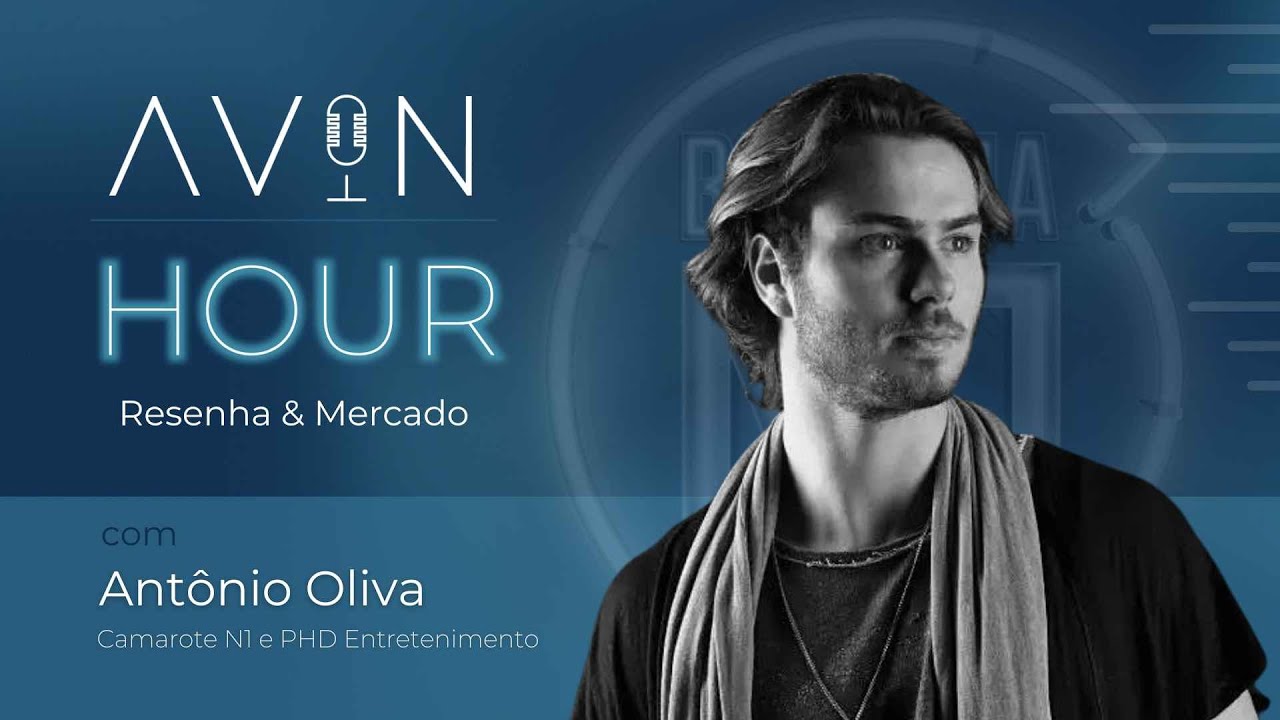 AVIN Hour - com Antônio Oliva | Sócio Camarote N1