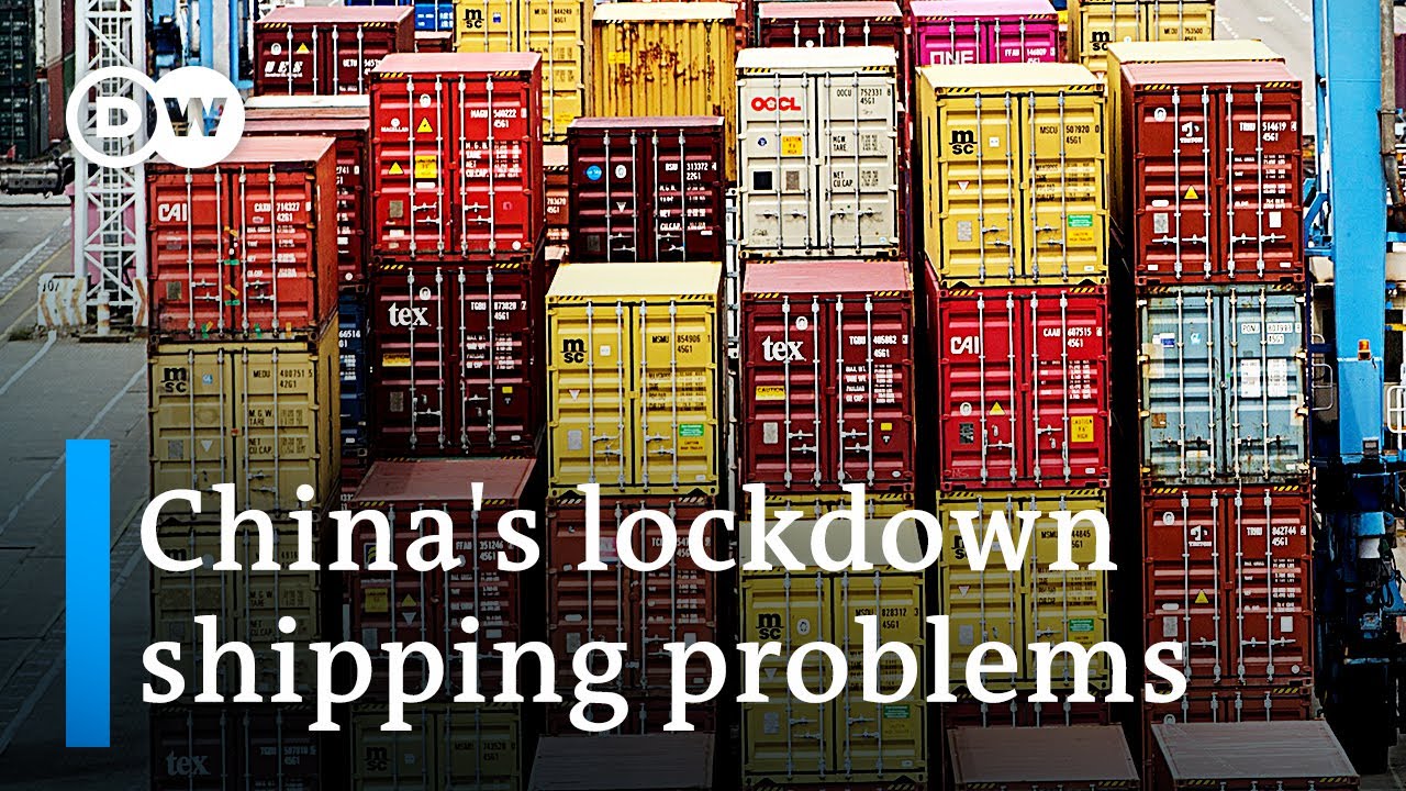 Shanghai lockdown has global ripple effect, EU firms start to feel China's shipping delay | DW News