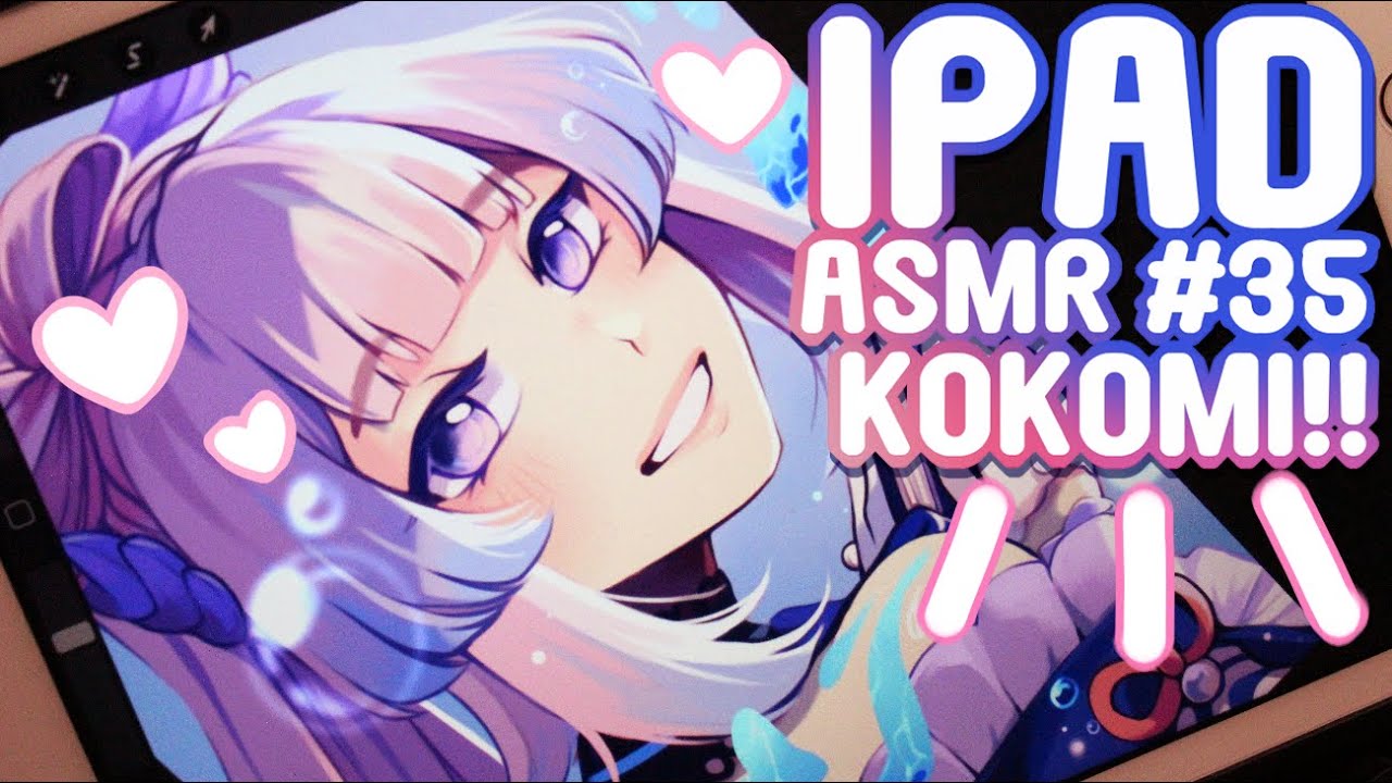IPAD ASMR #35 | KOKOMI!!