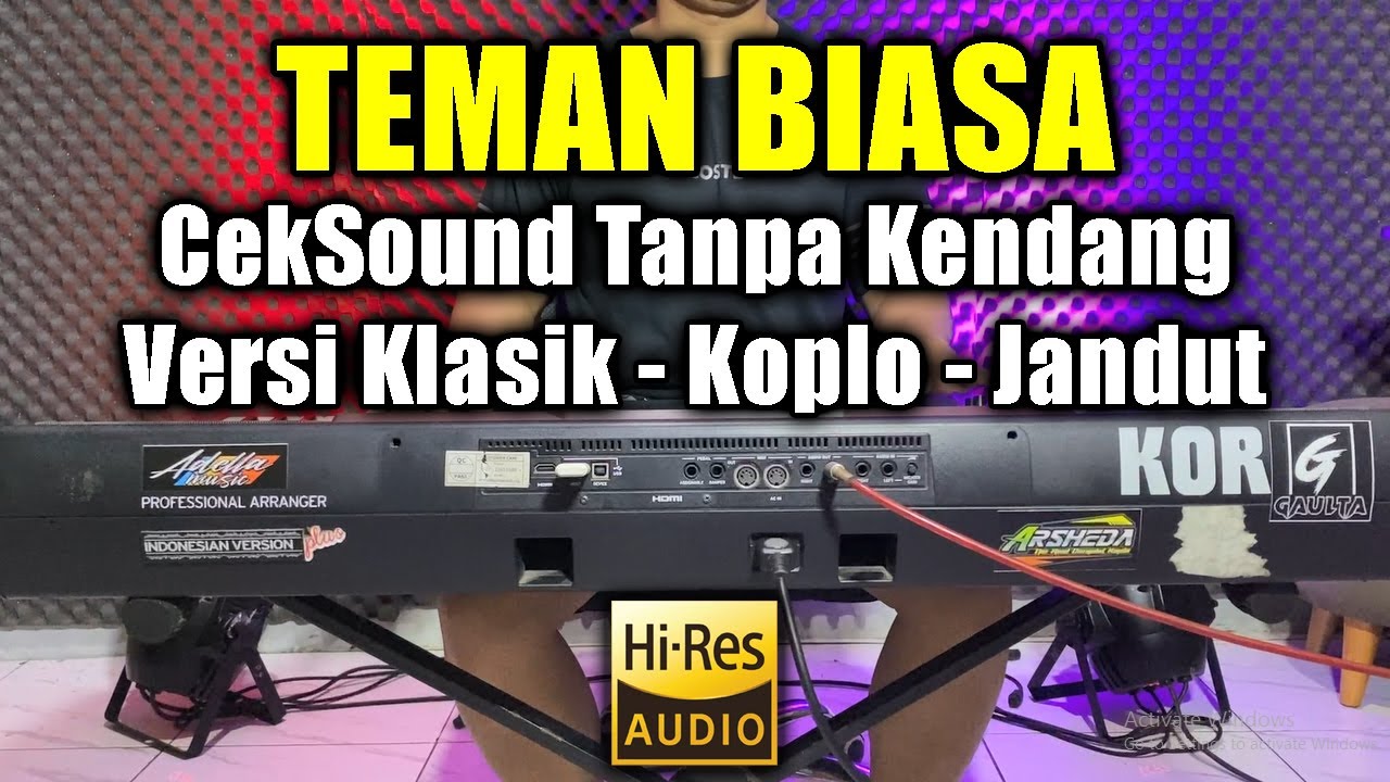 Ceksound Tanpa kendang Teman Biasa Versi Klasik Koplo Jandut