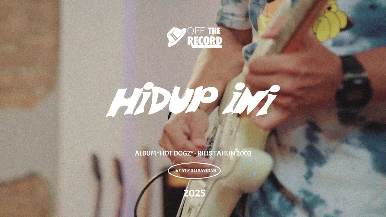 #OFFTHERECORD VOL. 1 | Shaggydog - Hidup Ini