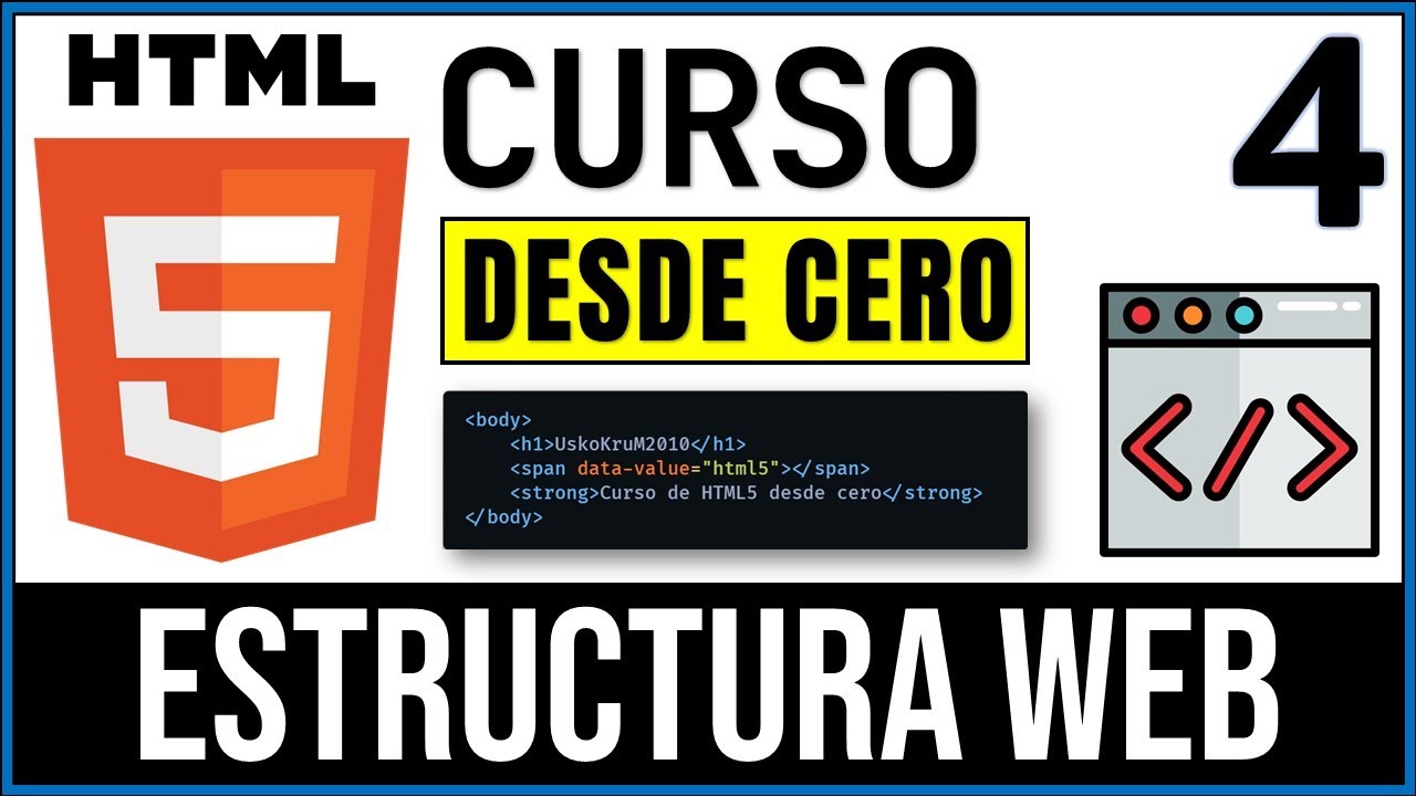 Estructura Básica de una Página Web | Estructura HTML | Curso HTML5 # 4