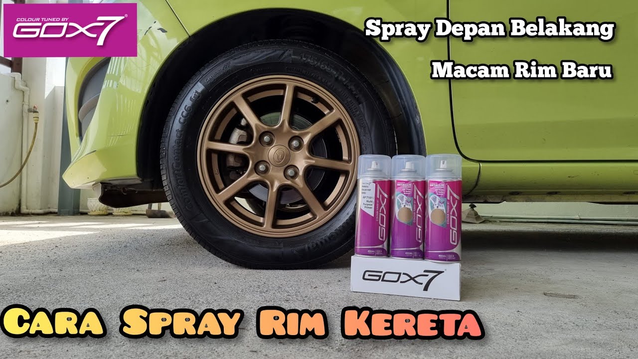 Cara Spray Rim Kereta | Perodua Axia | GOX7 Sports Rims Spray Paint