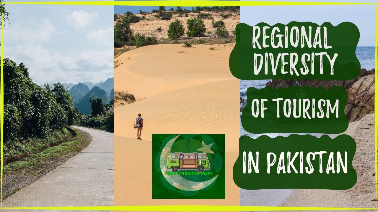 Regional Diversity in Tourism in Pakistan | Easy Revision Guide