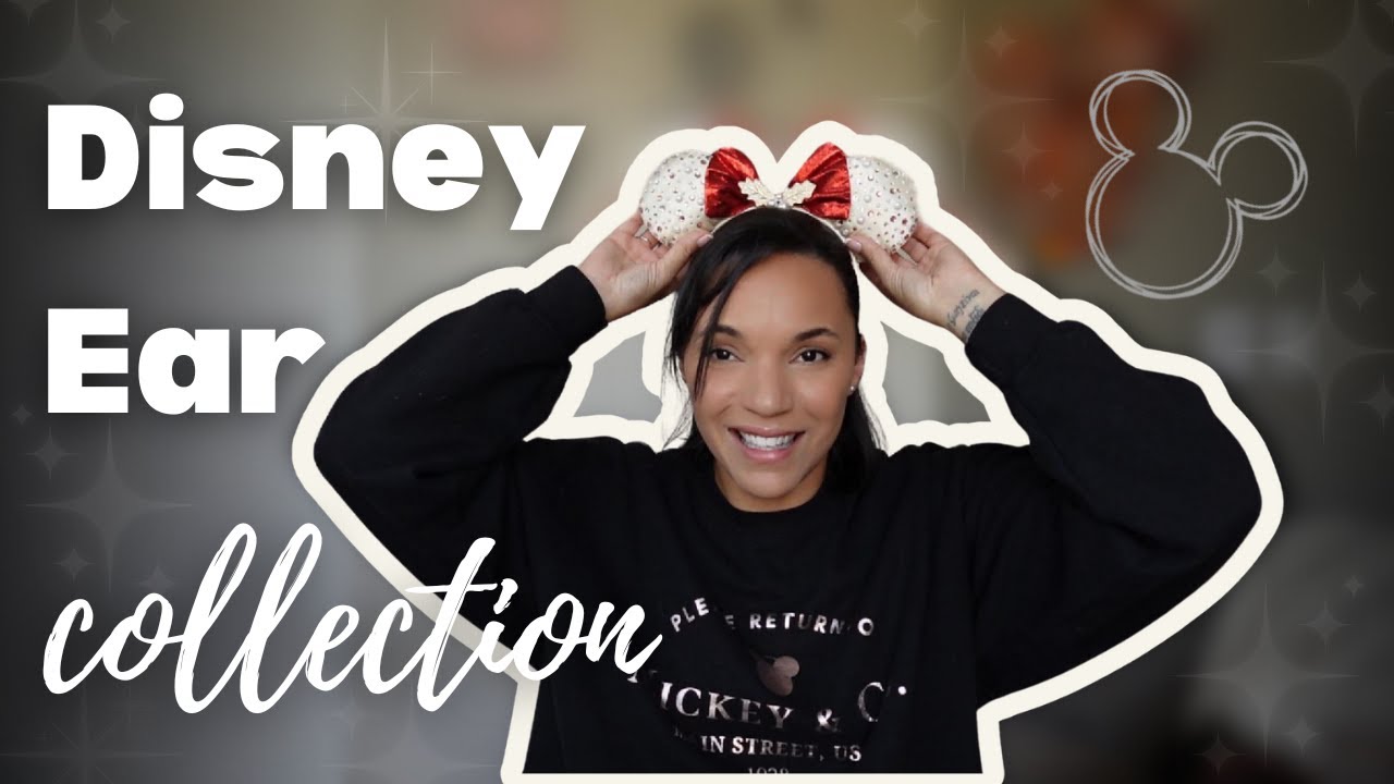 My Entire Disney Ear Collection | 2024