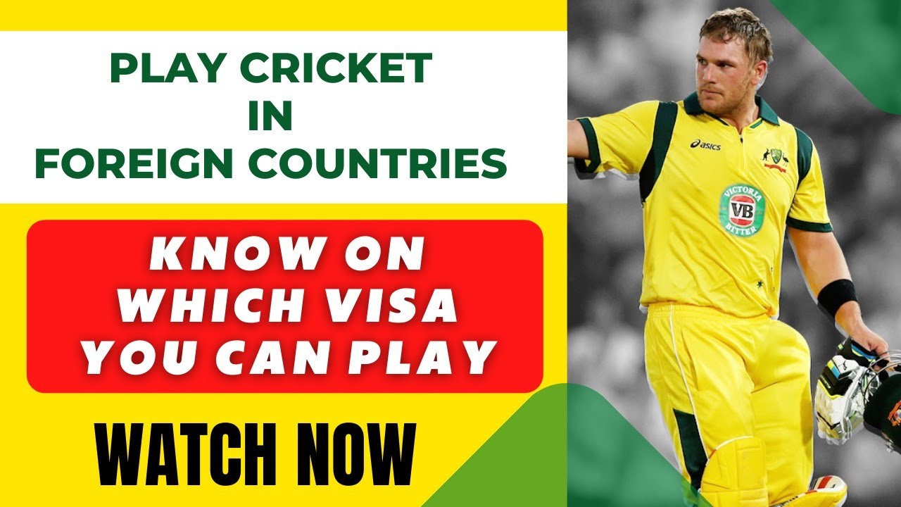 COUNTRIES AND TYPE OF VISA TO PLAY PROFESSIONAL CRICKET IN EUROPE,NORTH AMERICA AND ASIA.
