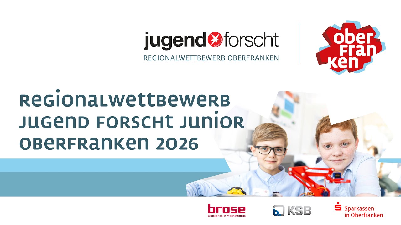 Jugend forscht junior 2026: Preisverleihung Jugend forscht junior Regionalwettbewerb Oberfranken