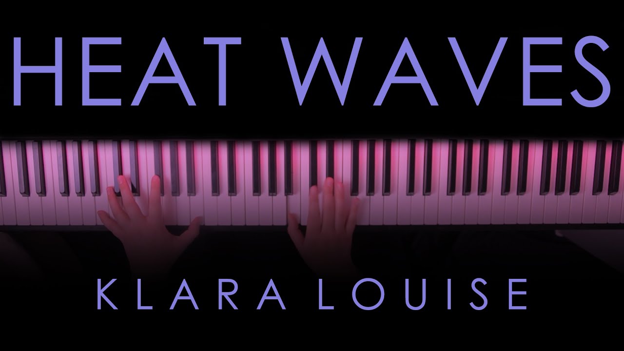 HEAT WAVES | Glass Animals Piano Cover
