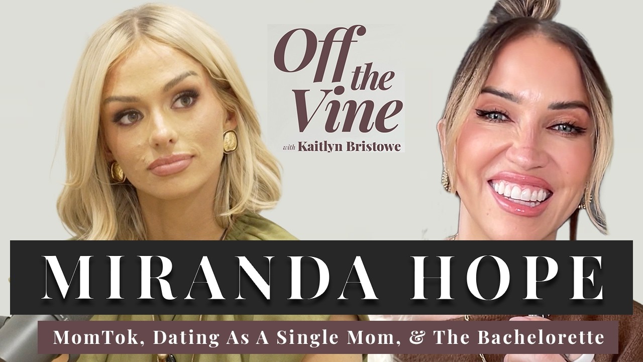 Miranda Hope | MomTok, Dating As A Single Mom, & The Bachelorette