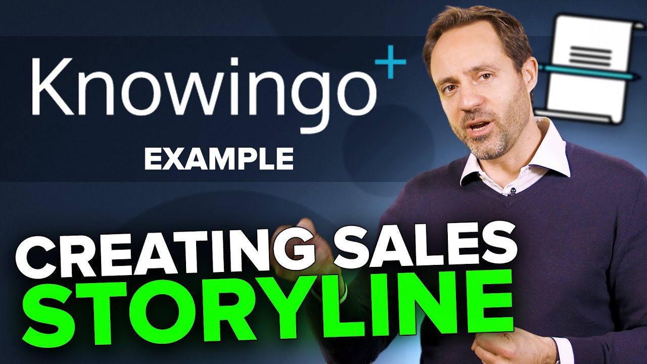 How To Craft The Perfect Sales Storyline (Knowingo Example)