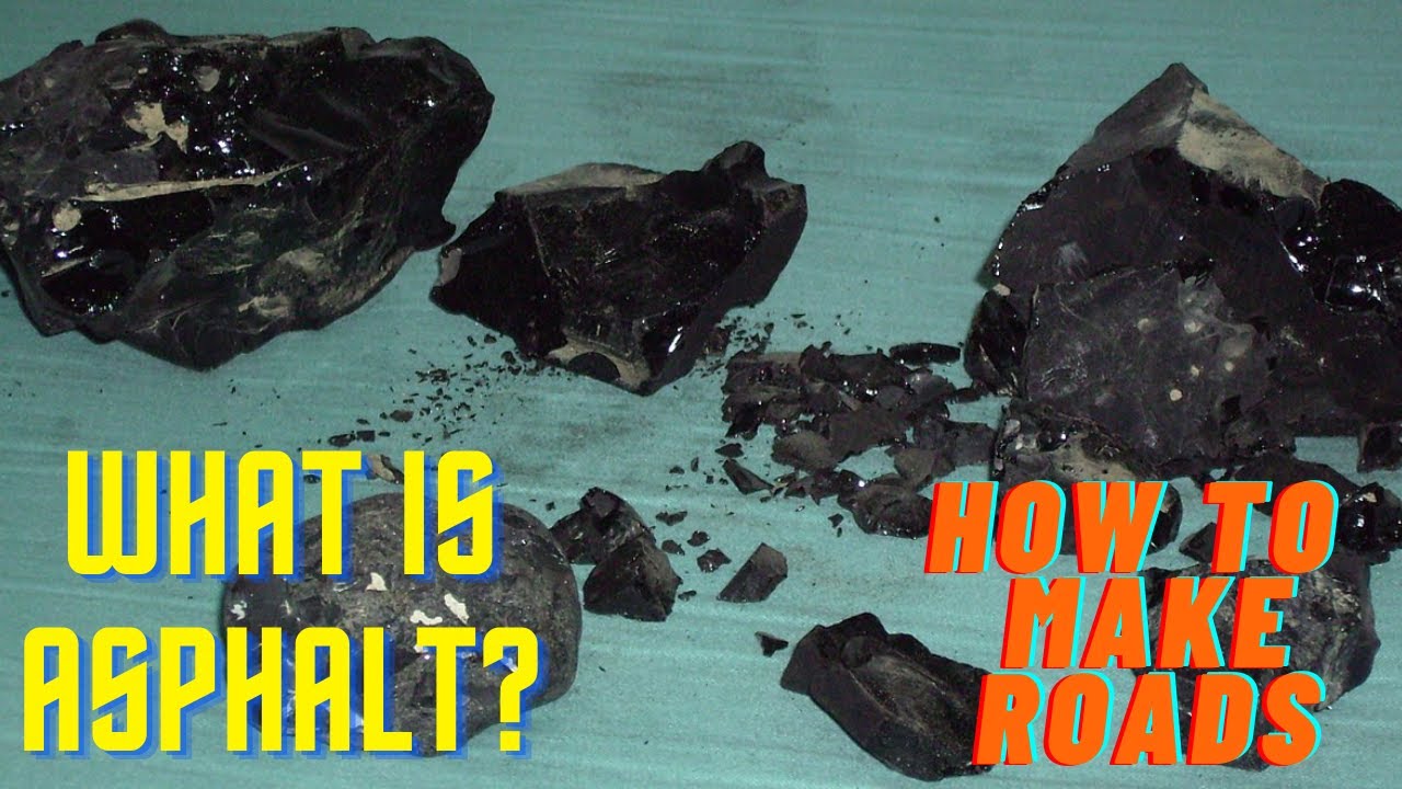 How to make Road - What is Asphalt ?