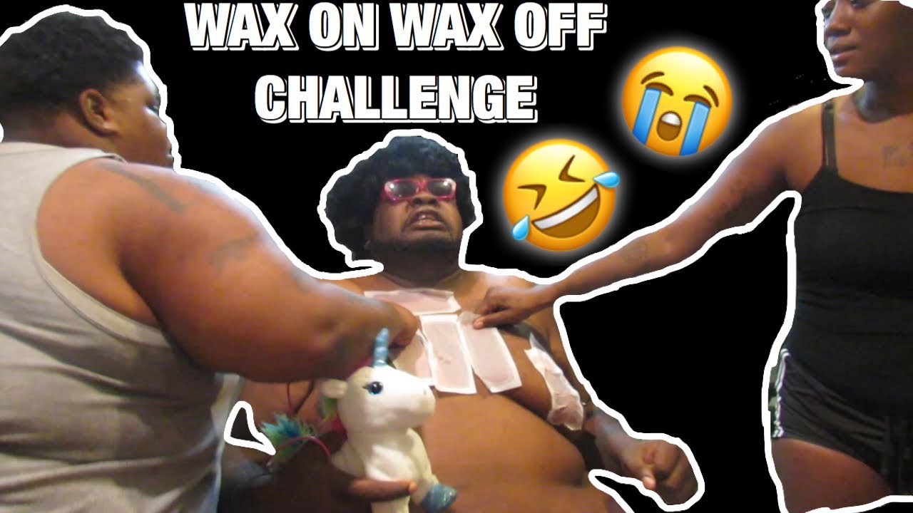 WAX ON WAX OFF CHALLENGE FT. CHARLIE MAC (HILARIOUS)