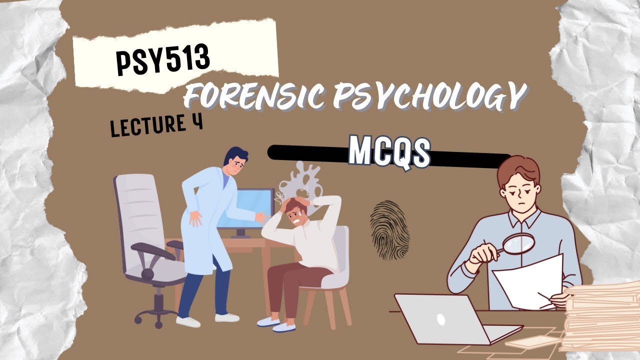 Forensic Psychology quiz | Lesson no 4 | #psy513 #forensicpsychology #vushortlectures #vuquiz