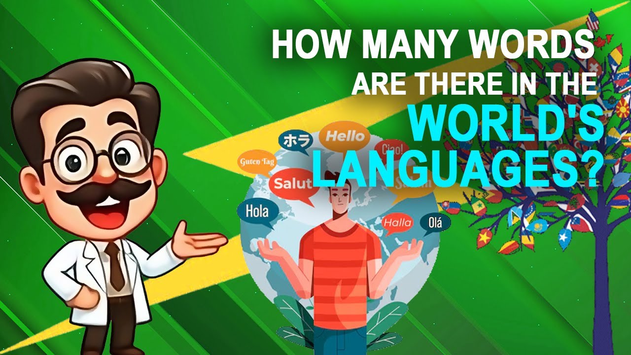 How many words are there in the world's languages? 😲