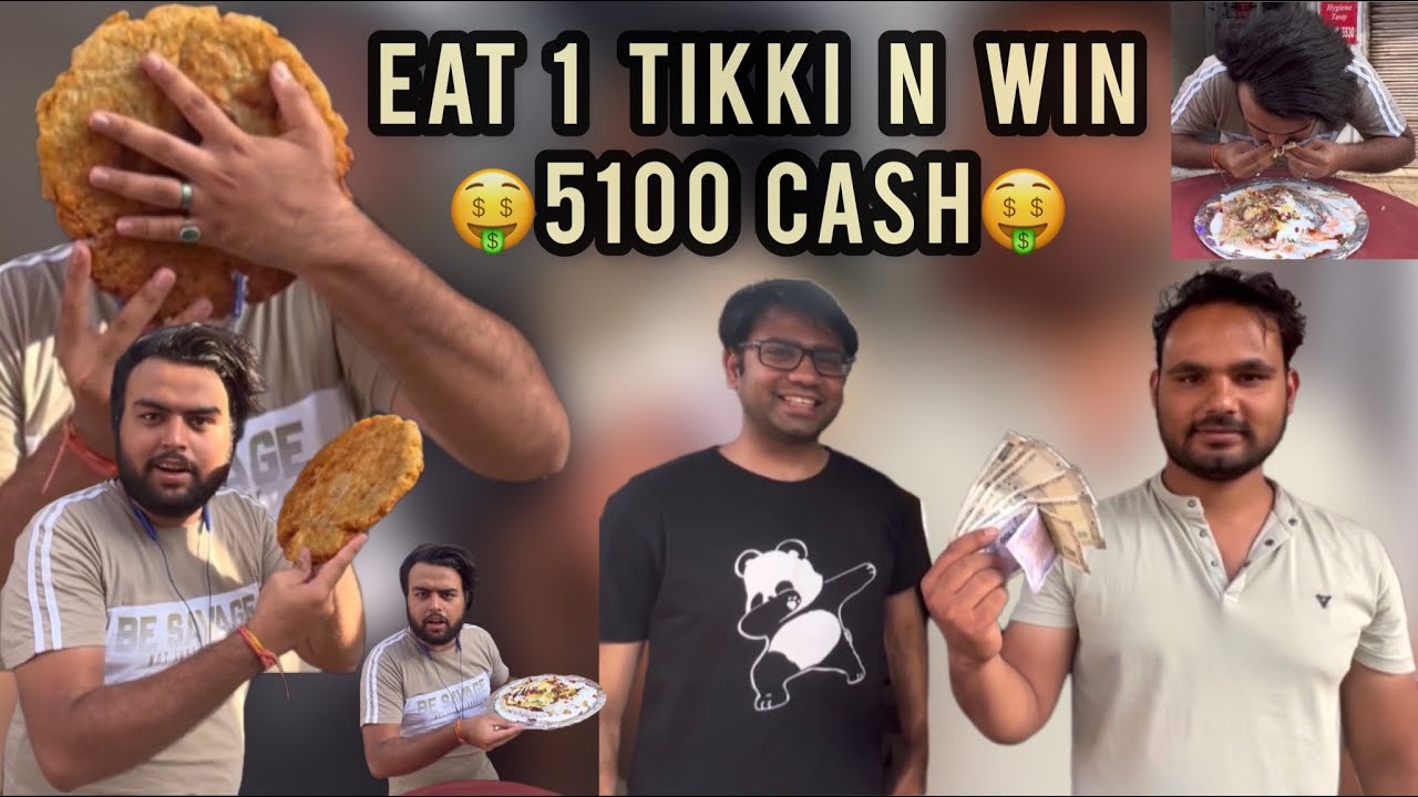 Biggest Tikki Challenge Win 🤑 5100/- 🤑|| Tikki Eating Challenge || Kamla Nagar 