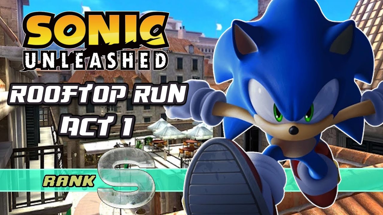Sonic Unleashed Rooftop Run (Spagonia) Day Act 1 S Rank