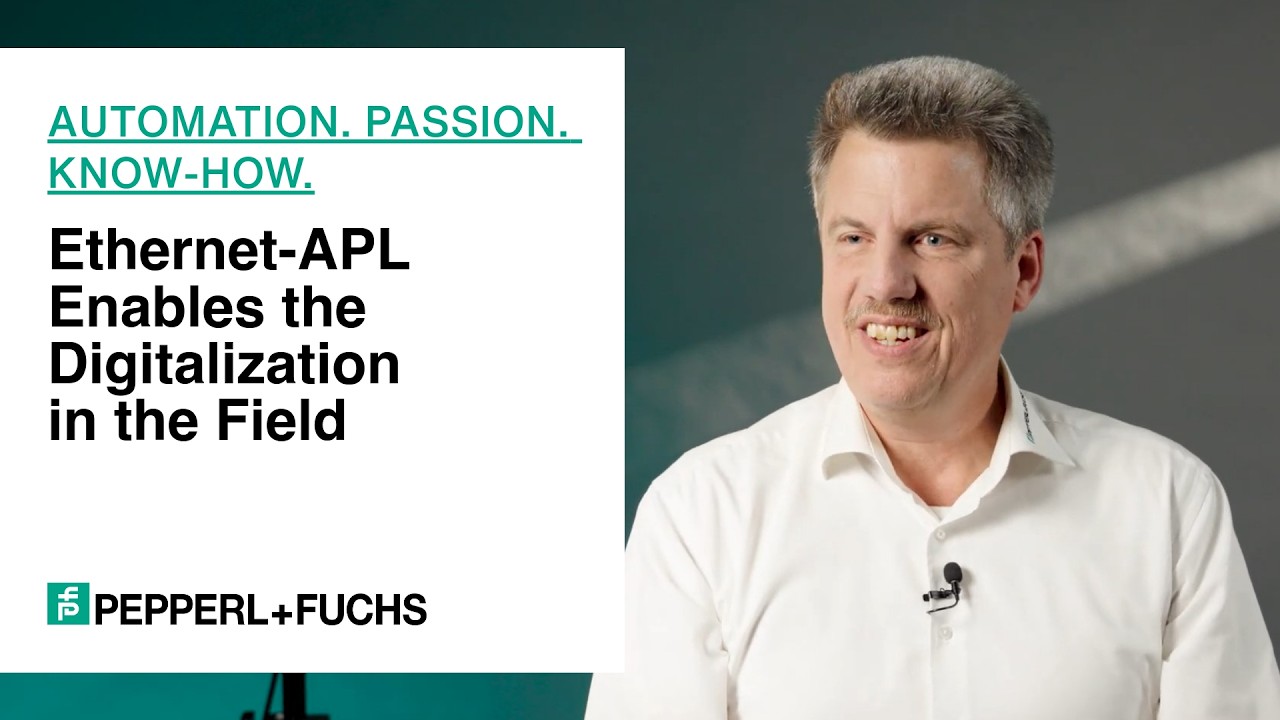 Ethernet-APL Enables the Digitalization in the Field—Automation. Passion. Know-how.