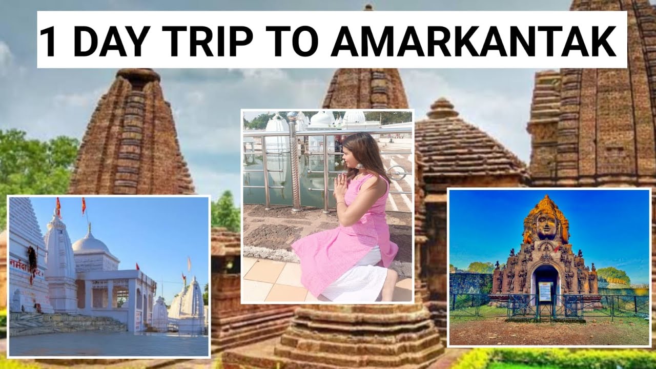One Day Trip To Amarkantak 🚗|| अमरकंटक नर्मदा उदगम स्थल